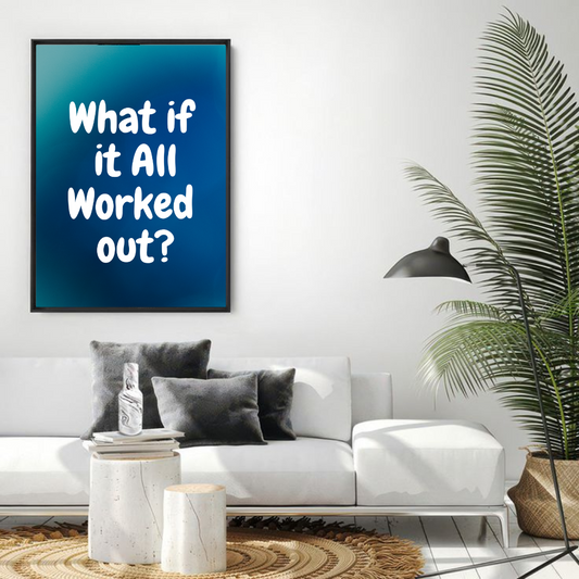 What if it All Worked?